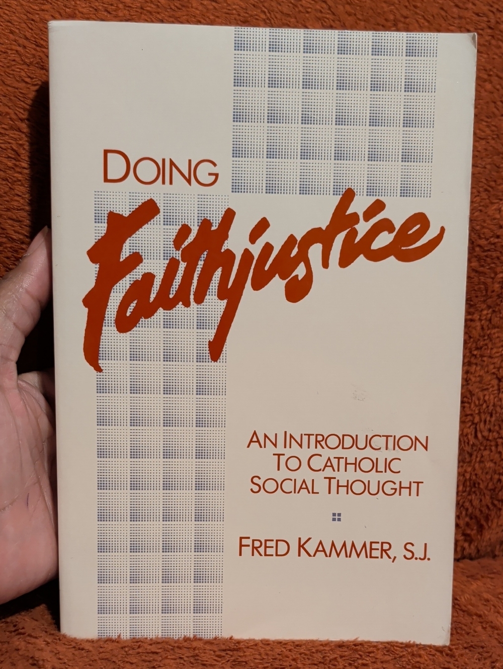 Doing Faithjustice Paperback Book